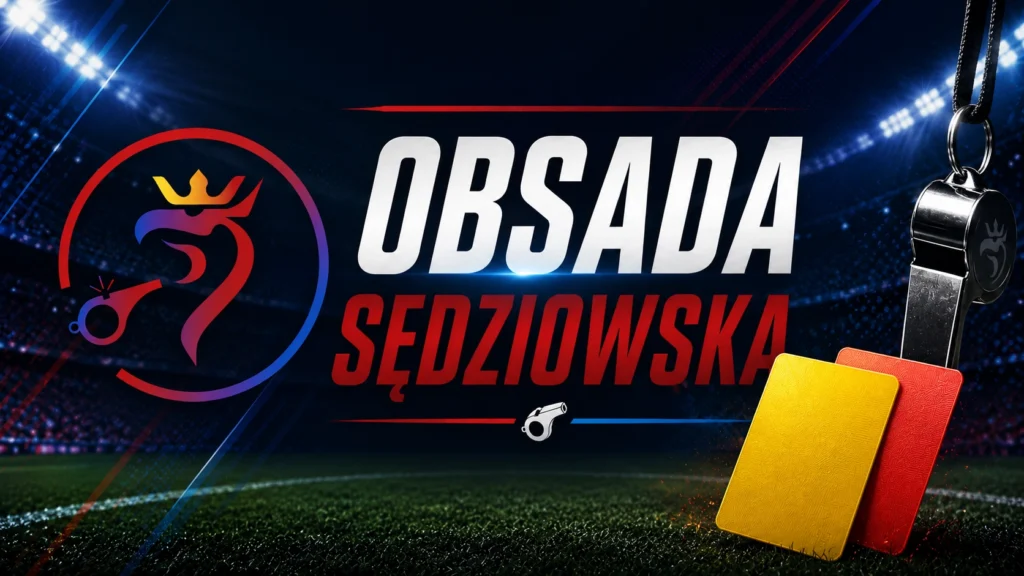 Obsada sędziów 21.08 – 27.08.2026